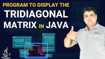 Java Program to display the Tridiagonal matrix
