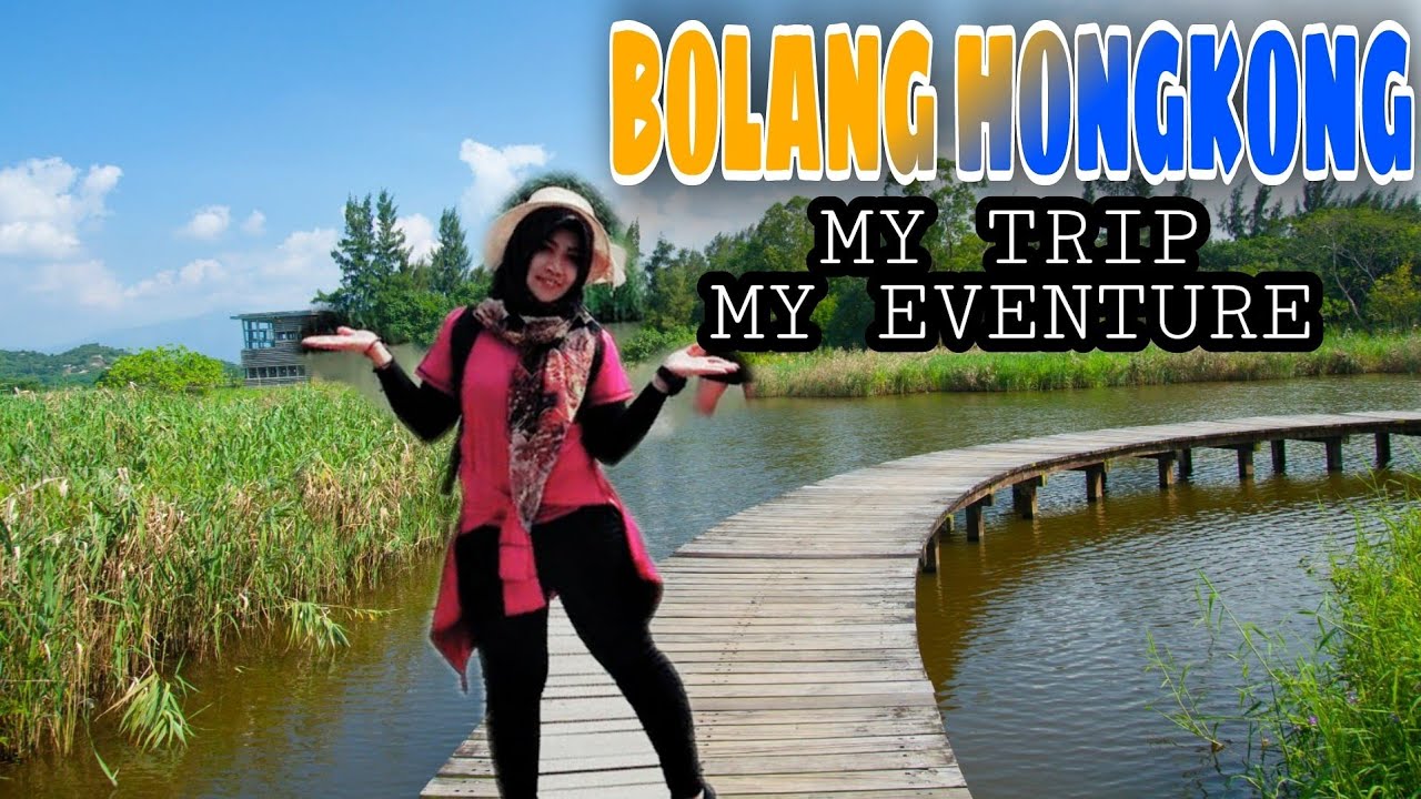 WETLAND PARK HONGKONG|| TAMAN WISATA