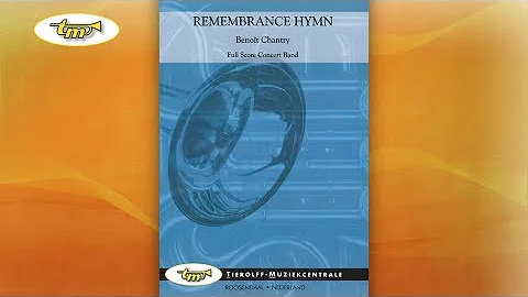 Remembrance Hymn - Concert Band - Chantry - Tierolff