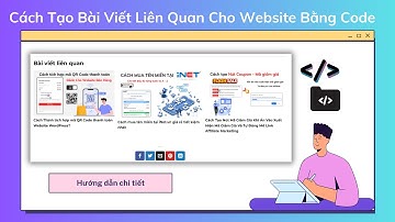 Cách Tạo Bài Viết Liên Quan Cho Website Bằng Code Không Cần Plugin Wordpress