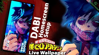 Dabi V2- My Hero Academia  - Live Wallpaper & Android setup - Customize your Homescreen - EP98 (MHA) screenshot 5