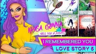 I remembered you - Love story 5