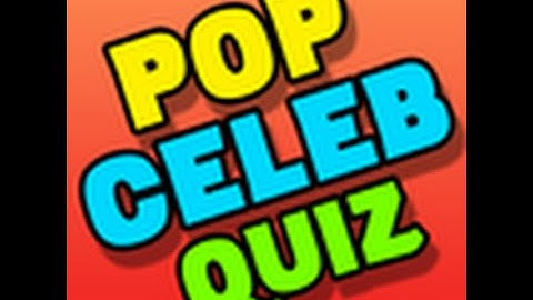 Pop Celeb Quiz Level 71-80 Answers