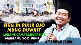 KYAI,PEJABAT,WONG CILIK KABEH BUTUH DUIT//FULL CERAMAH LUCU KH ANWAR ZAHID TERBARU MEI 2024 KEDU