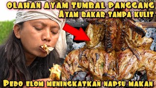 AYAM TUMBAL TULANG LUNAK BIKIN MAKAN TAMBAH ENAK