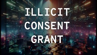 ILLICIT CONSENT GRANT