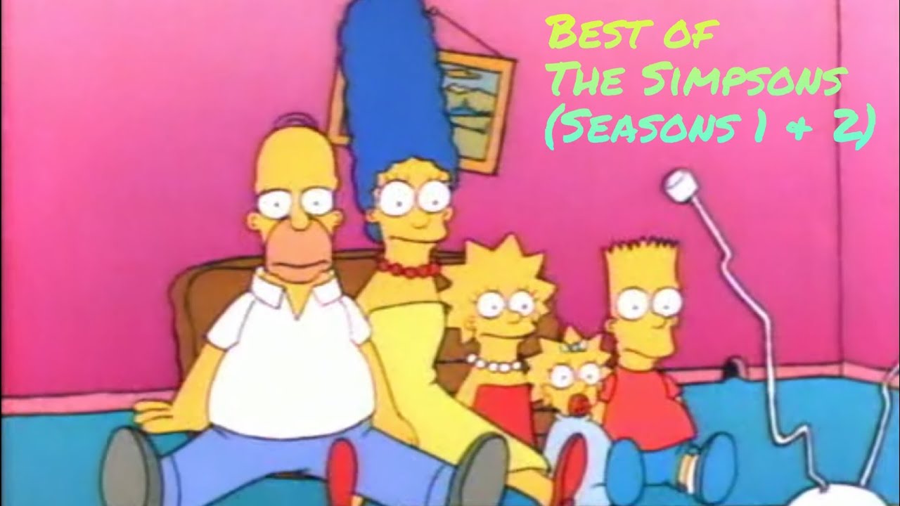 Best of The Simpsons (Seasons 1 & 2) YouTube