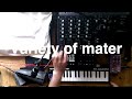 Variety of mater | live electronic performance