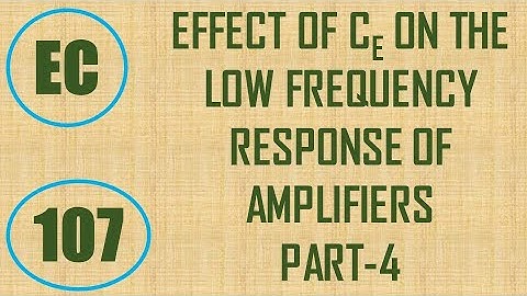 ElexCkts | Lecture-107 | Effect of Emitter Capacitance on Low Frequency Response Part-4