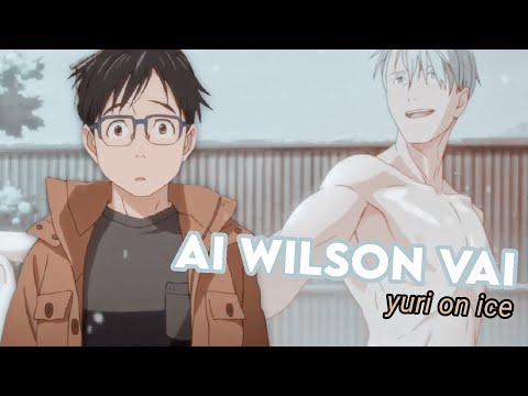 Ai Wilson Vai | Yuri on Ice edit (victuri meme) eu não nasci gay