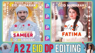 Eid Mubarak Dp Editing 2021 | How To Make Stylish Dp For Eid | Eid Dpz For girls & Boys screenshot 2