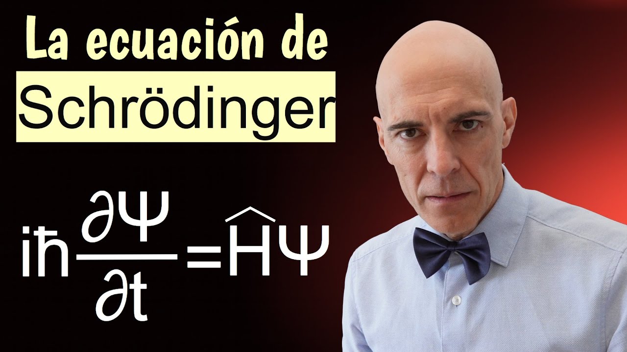 Introducción a la ecuación de Schrödinger