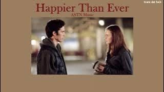 [THAISUB] happier than ever - billie eillish (ASTN cover)