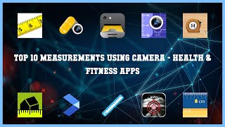Top 10 Measurements Using Camera Android Apps screenshot 3