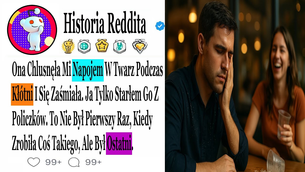 Ona Chlusnęła Mi Napojem W Twarz Podczas Kłótni I Się Zaśmiała. Ja Tylko Starłem ...#HistorieZdrady