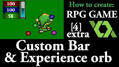 Game Maker RPG Game - Extra Part 4: Custom Bar, Hud & Experience