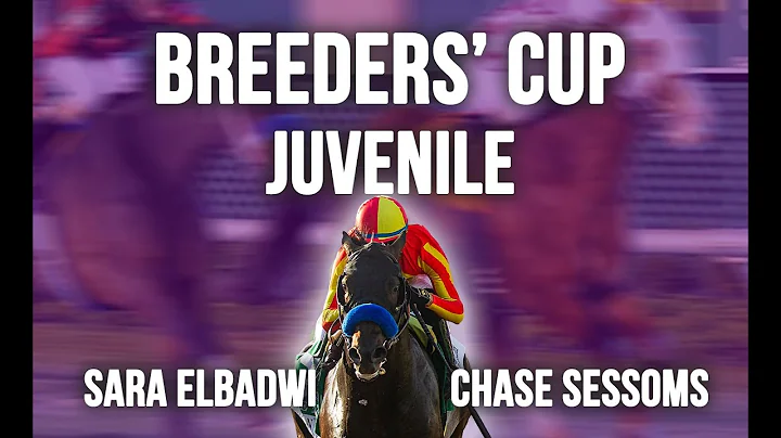 Breeders' Cup 2022 Juvenile with Chase Sessoms