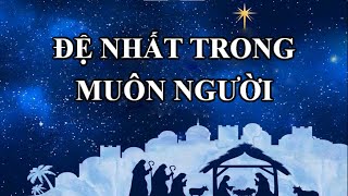 Video thumbnail of "ĐỆ NHẤT TRONG MUÔN NGƯỜI - tb K'long Hagim"