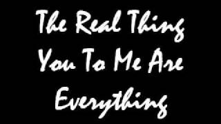 The Real Thing - You To Me Are Everything.wmv