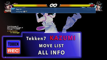 Tekken 7: Kazumi move list ALL INFO