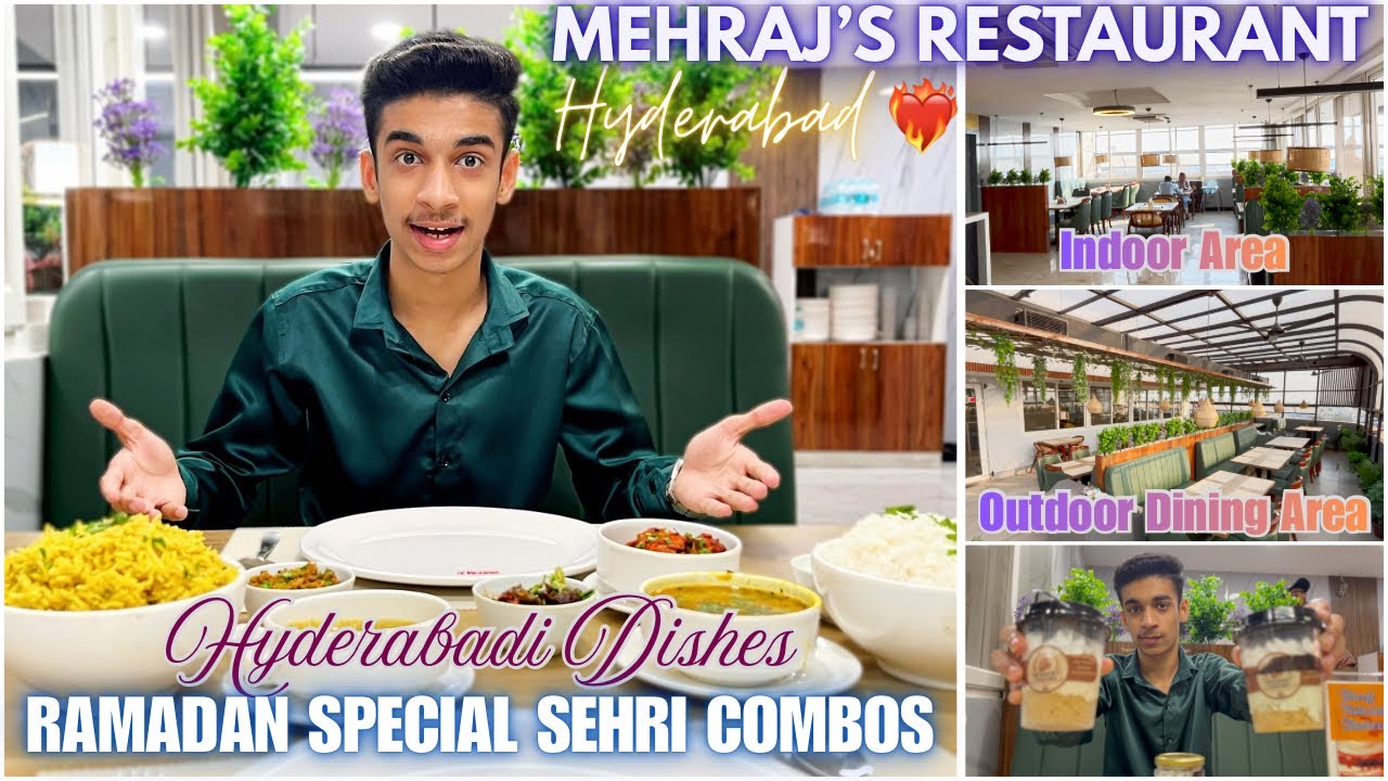 Hyderabad Classic Restaurant ✨(Meraj’s Restaurant) Ramzan Special Sehri Combo😋Hyderabadi Food