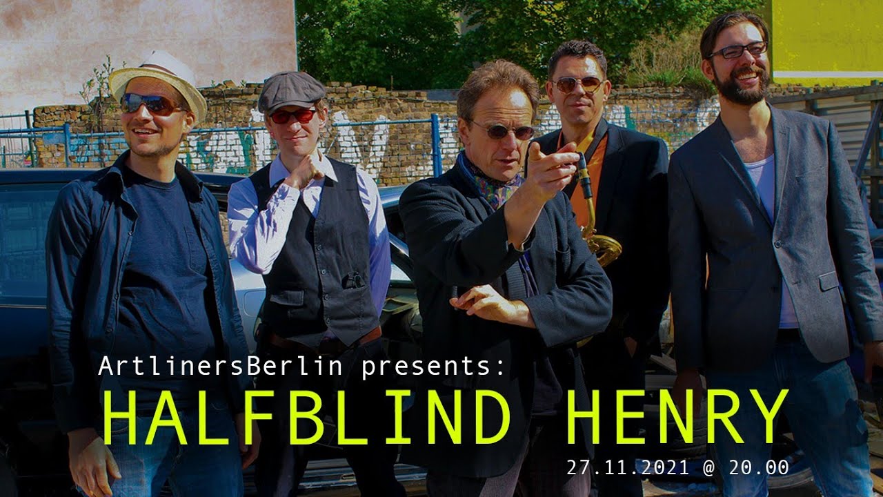 Halfblind Henry - live at Artliners 27.11.2021