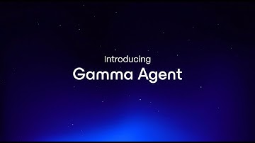 Meet the New Gamma Agent