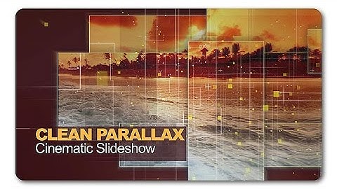 Clean Parallax Cinematic Slideshow ( After Effects Project Files)