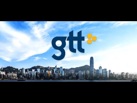 GTT - Any location. Any application. Connecting the world.