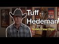 Tuff Hedeman - Rodeo Time Clips!