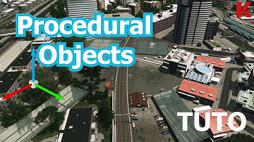 #4 Procedural Objects tuto Cities Skylines [FR]