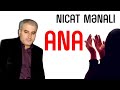 Nicat Menali - Ana haqqinda mahni (2020)