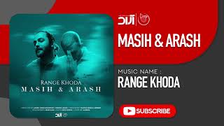 Masih & Arash Ap - Range Khoda ( مسیح و آرش ای پی - رنگ خدا )