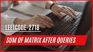 LEETCODE-2718 || Sum of Matrix After Queries || JAVA CODE