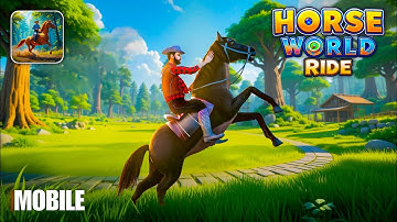 Horse World Ride Gameplay Walkthrough Part 1 (iOS, Android)