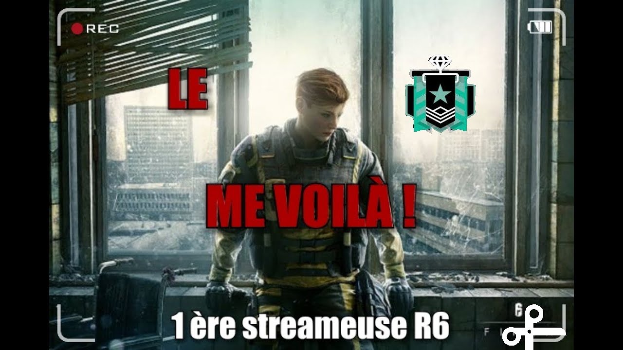 [FACECAM] LA MEILLEUR STREAMEUSE GAME SUR R6 CE SOIR - YouTube