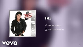 Michael Jackson - Free (Official Audio)