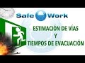 Estimación de Vías y Tiempos de Evacuación