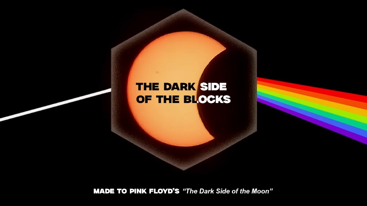 THE DARK SIDE OF THE BLOCKS