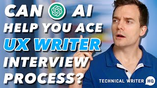 How to Use AI to Ace Your UX Writer Interview at Google by Technical Writer HQ 244 views 1 year ago 8 minutes, 11 seconds