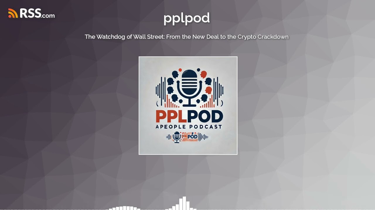 The Watchdog of Wall Street: From the New Deal to the Crypto Crackdown