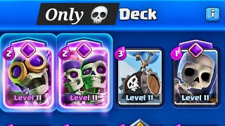 Cheapest only skeletons deck  in clashroyale be like .. 💀☠️