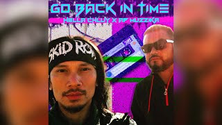 Hella Chluy x AP Muzzika - Go Back in Time (Lyric Video) #freestylemusic #hellachluy #apmuzzika