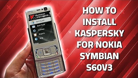 How to install kaspersky for nokia Symbian s60v3