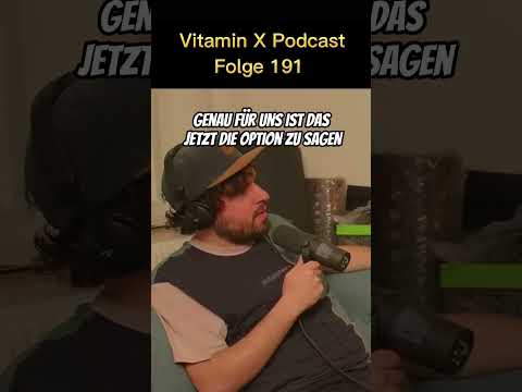 Vitamin X Podcast Folge 191