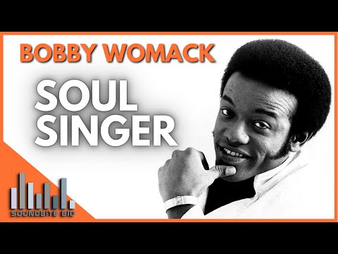 Bobby Womack | Soul Singer Documentary - Sam Cooke, Addiction