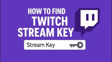 How to Find Your Twitch Stream Key (2025 Updated Guide)