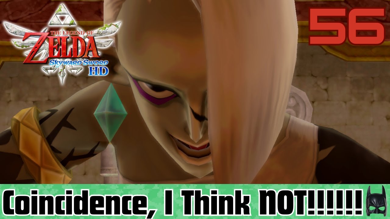 The Battle Of Coincidences | The Legend Of Zelda: Skyward Sword | Part 56 | The Game Cast