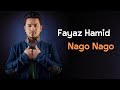 Fayaz hamid  nago nago