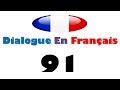 dialogue en français 91